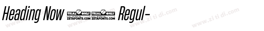 Heading Now 34 Regul字体转换